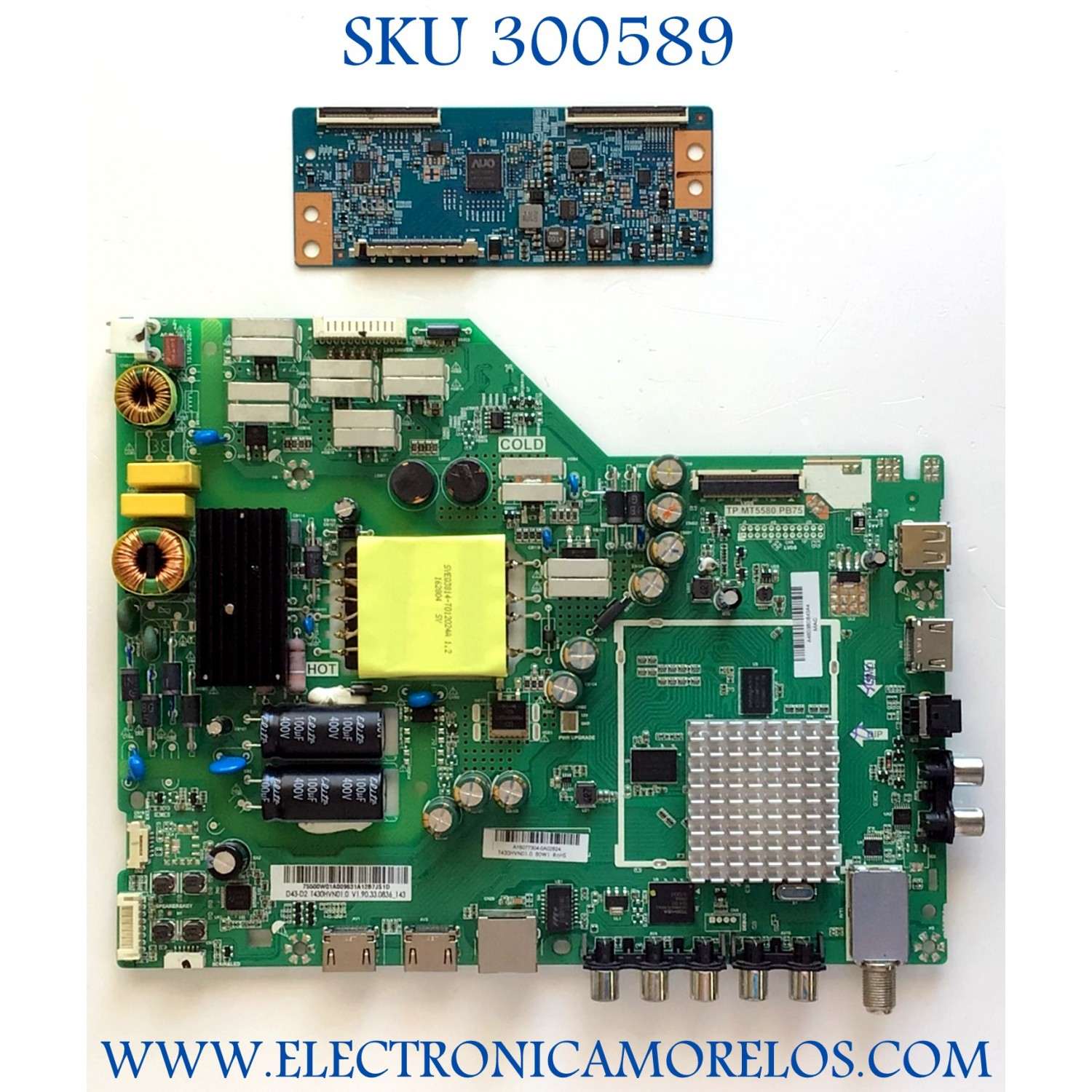 KIT DE TARJETAS PARA TV VIZIO / MAIN FUENTE 75500W01A0096 / TP.MT5580.PB75 / T-CON 55.43T01.C25 / T430HVN1.0 / 5543T01C25 / PANEL T430HVN01.0 / MODELO D43-D2 LWZ2ULDS / D43-D2